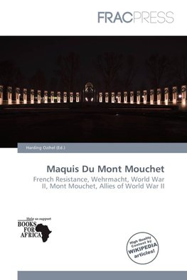 Maquis Du Mont Mouchet