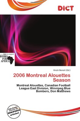 2006 Montreal Alouettes Season