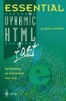 Essential Dynamic HTML fast