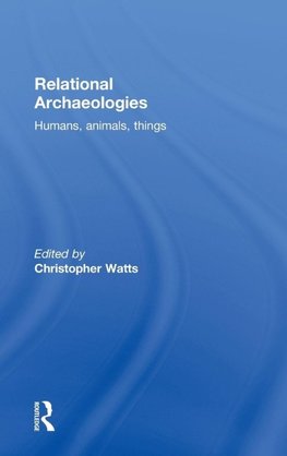 Relational Archaeologies