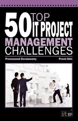 50 Top IT Project Management Challenges