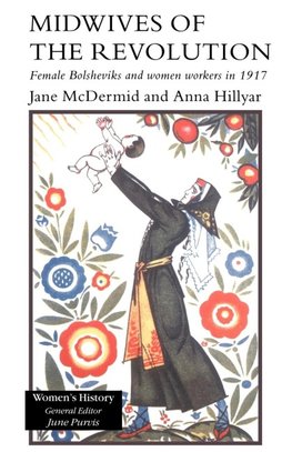 Midwives of the Revolution