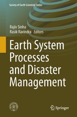 Earth System  Processes and Disaster Management