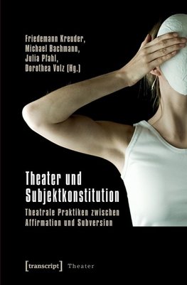 Theater und Subjektkonstitution