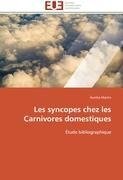 Les syncopes chez les Carnivores domestiques