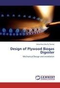 Design of Plywood Biogas Digester