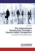 The International Community Through a Human Rights' Perspective