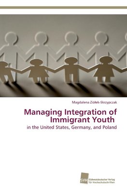 Managing Integration of Immigrant Youth