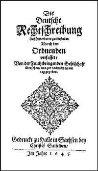Die Deutsche Rechtschreibung (1645)