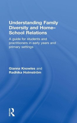 Understanding Family Diversity and Home - School Relations