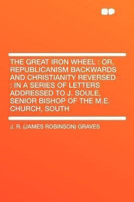 The Great Iron Wheel