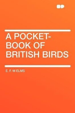 A Pocket-book of British Birds