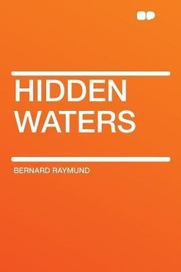 Hidden Waters