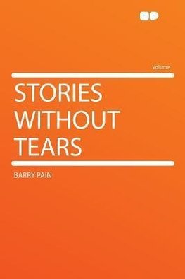 Stories Without Tears