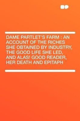 Dame Partlet's Farm