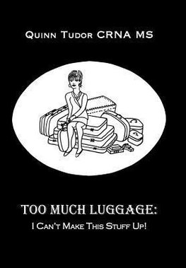 Too Much Luggage
