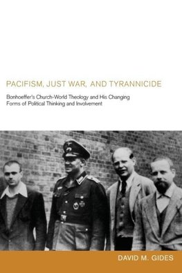 Pacifism, Just War, and Tyrannicide