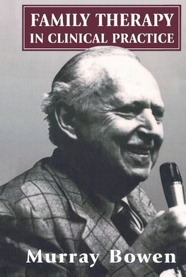 Family Therapy in Clinical Practice