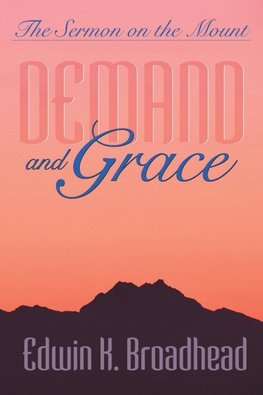 Demand and Grace