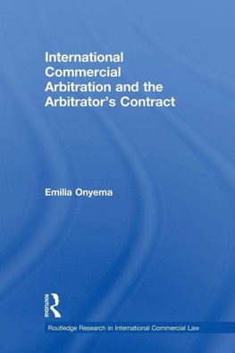 International Commercial Arbitration and the Arbitrator's Contract