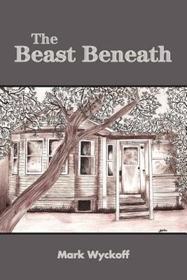 THE BEAST BENEATH