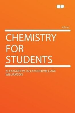 Chemistry for Students
