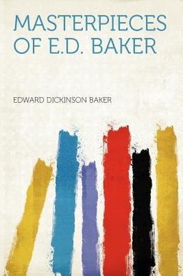 Masterpieces of E.D. Baker