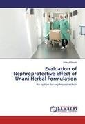Evaluation of Nephroprotective Effect of Unani Herbal Formulation