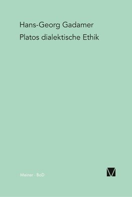 Platos dialektische Ethik