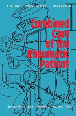 Combined Care of the Rheumatic Patient