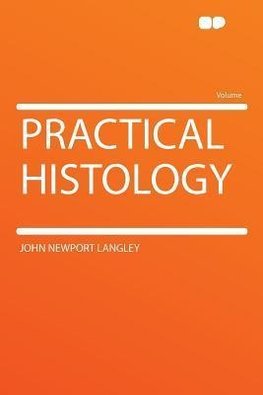 Practical Histology