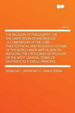 The Religion of Philosophy