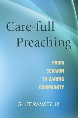 Care-full Preaching