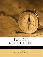 For Der Revolution...