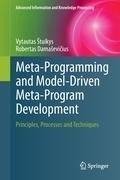 Meta-Programming and Model-Driven Meta-Program Development