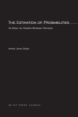 The Estimation Of Probabilities