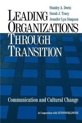 Leading Organizations Through Transition