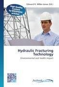Hydraulic Fracturing Technology