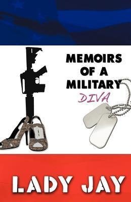 Memoirs of a Military Diva