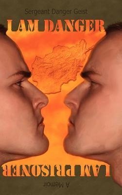 I am Danger; I am Prisoner