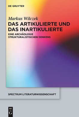 Das Artikulierte und das Inartikulierte