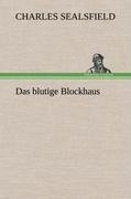 Das blutige Blockhaus