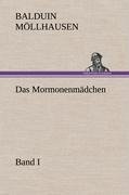 Das Mormonenmädchen - Band I