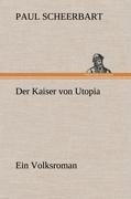 Der Kaiser von Utopia