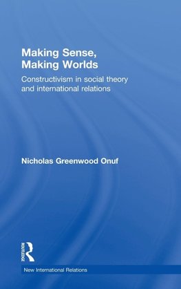 Making Sense, Making Worlds