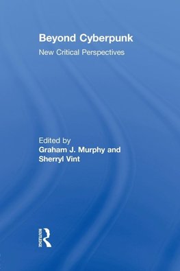 Beyond Cyberpunk