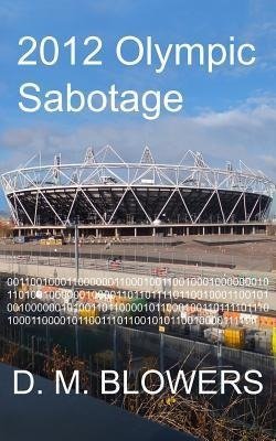 2012 Olympic Sabotage