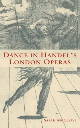 Dance in Handel's London Operas