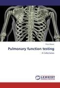 Pulmonary function testing