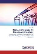 Nanotechnology Vs Bionanotechnology